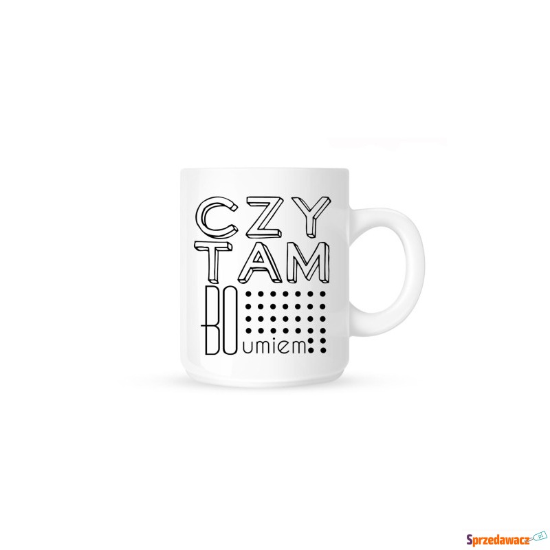 Kubek -CZYTAM BO UMIEM