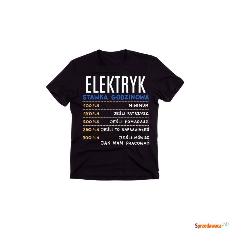 koszulka dla elektryka -elektryka stawka godzinowa - Bluzki, koszulki - Kołobrzeg