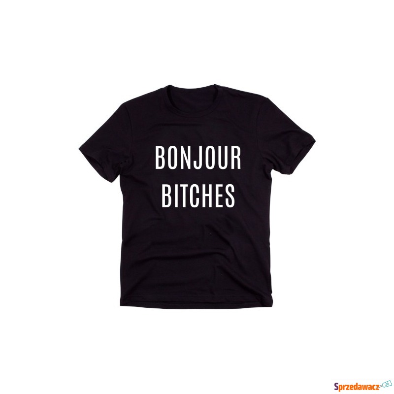 Czarny Klasyczny T-shirt "BONJOUR BITCHES" - Bluzki, koszule - Jaworzno