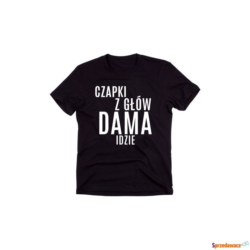 Czarny Klasyczny T-shirt "CZAPKI Z GŁÓW DAMA IDZIE" - Bluzki, koszule - Zielona Góra