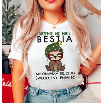 damska koszulka na prezent - drzemie we mnie bestia - świąteczny leniwiec
