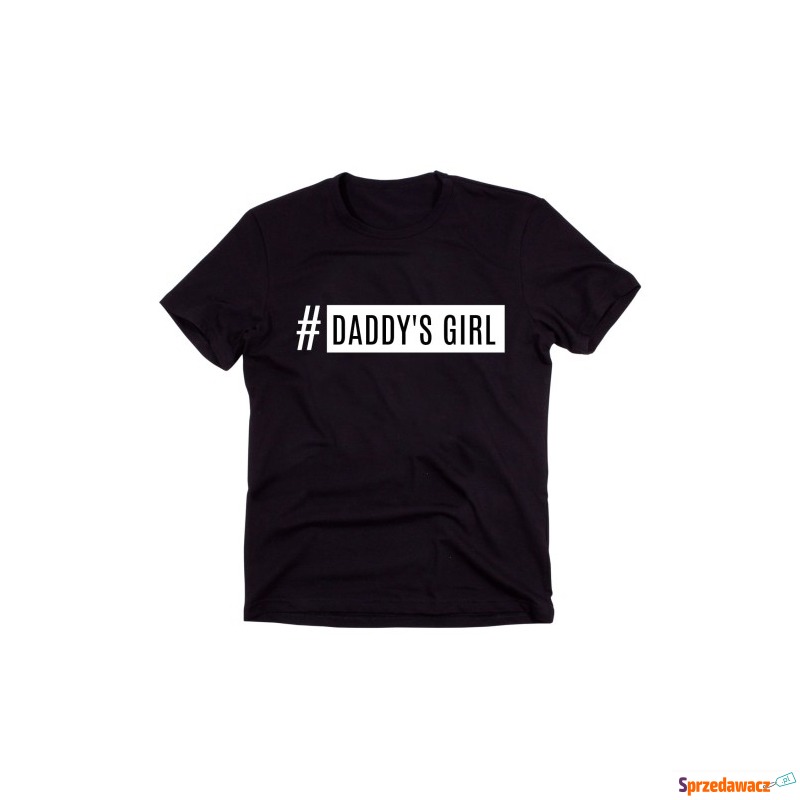 Czarny Klasyczny T-shirt "#DADDY'S GIRL" - Bluzki, koszule - Częstochowa