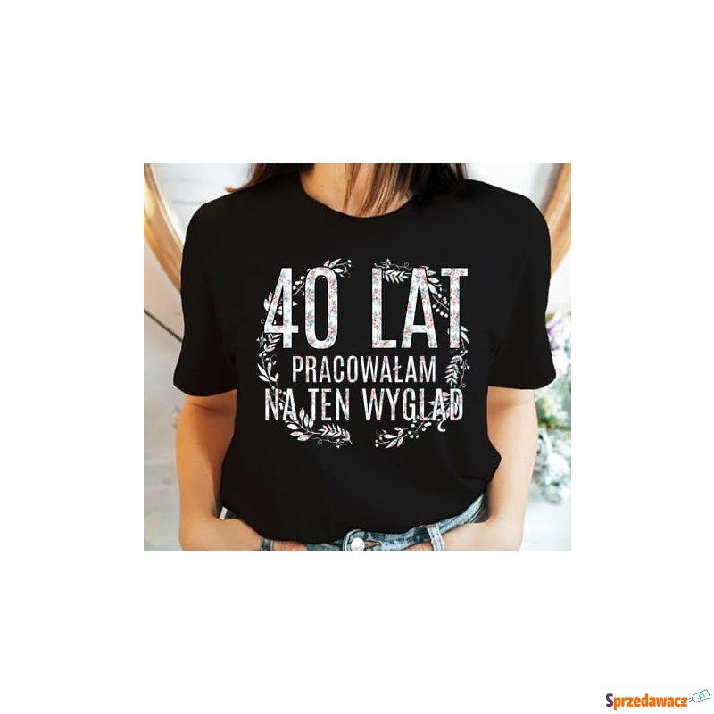 czarna koszulka na 40 urodziny dla koleżanki - Bluzki, koszule - Kielce