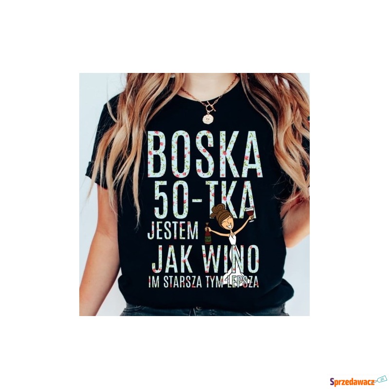 czarna koszulka na 50 urodziny BOSKA 50 DLA brunetki - Bluzki, koszule - Oława