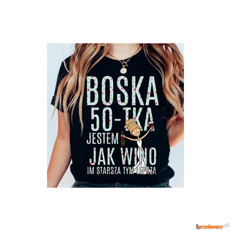 czarna koszulka na 50 urodziny BOSKA 50 DLA blondynki - Bluzki, koszule - Kędzierzyn-Koźle