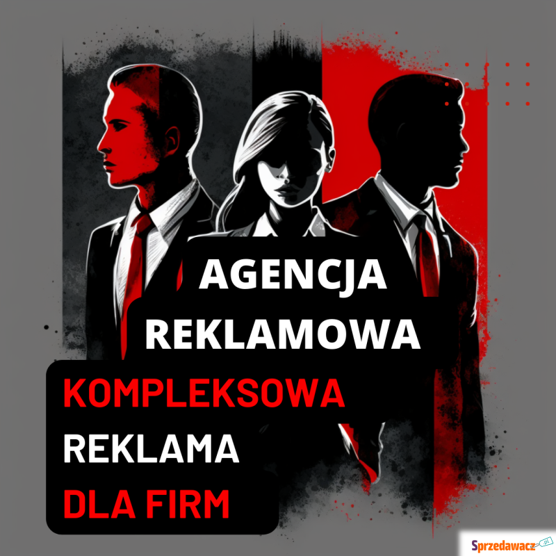 Agencja reklamowa- reklama dla firm - Reklama, marketing - Warszawa