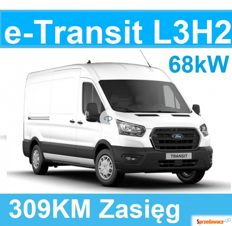 Ford Transit 2023,  0.0 zasilanie elektryczne - Na sprzedaż za 319 800 zł - Szczecinek