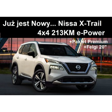 Nissan X-Trail - Nowy X-Trail e-Power 4x4 213KM Tekna Pakiet Premium Skóra 2814zł