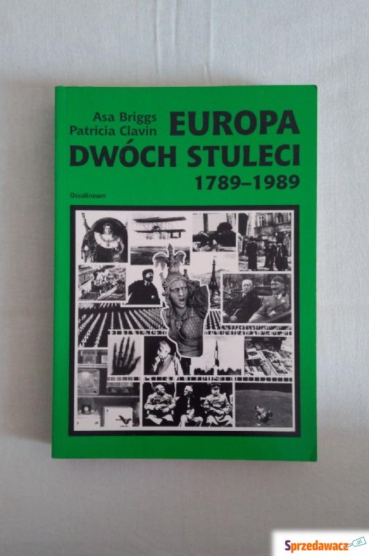 Europa Dwóch Stuleci 1789 - 1989 - Książki - Warszawa