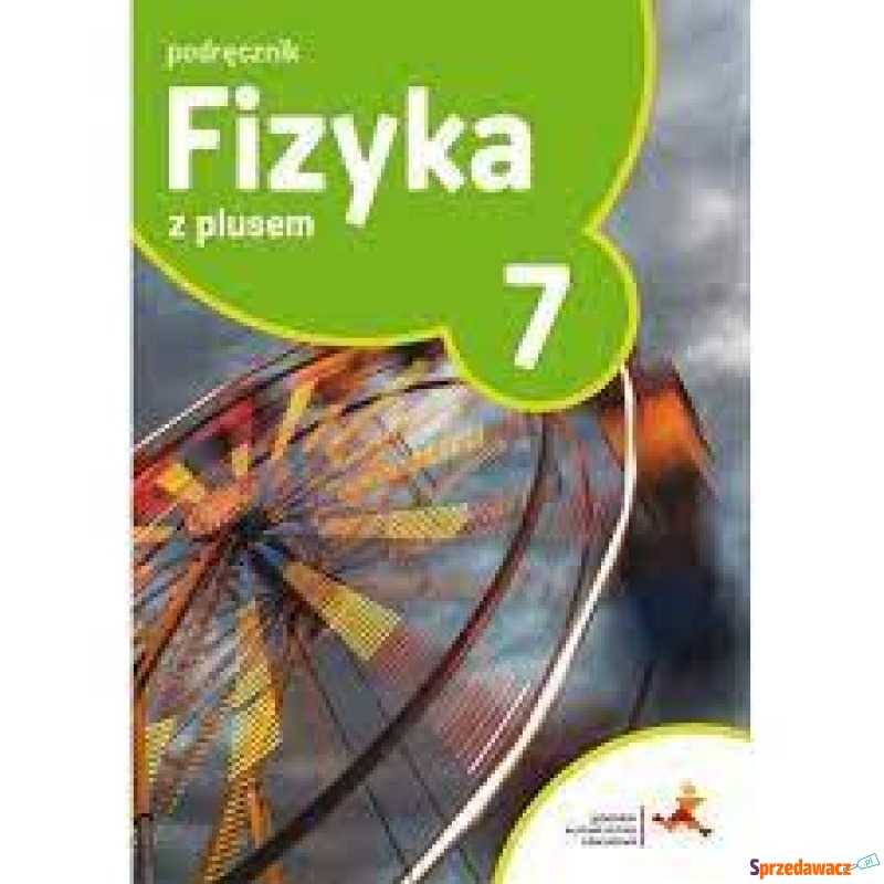 Fizyka z plusem klasa 7 testy