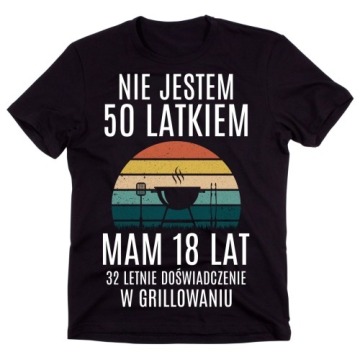 Koszulka NA 50 urodziny Z GRILLEM