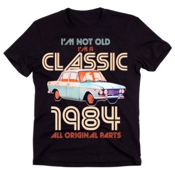 fajna koszulka na 40 dla faceta - i'm not old 1984