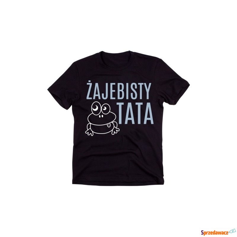 koszulka ŻAJEBISTY TATA - Bluzki, koszulki - Gorzów Wielkopolski
