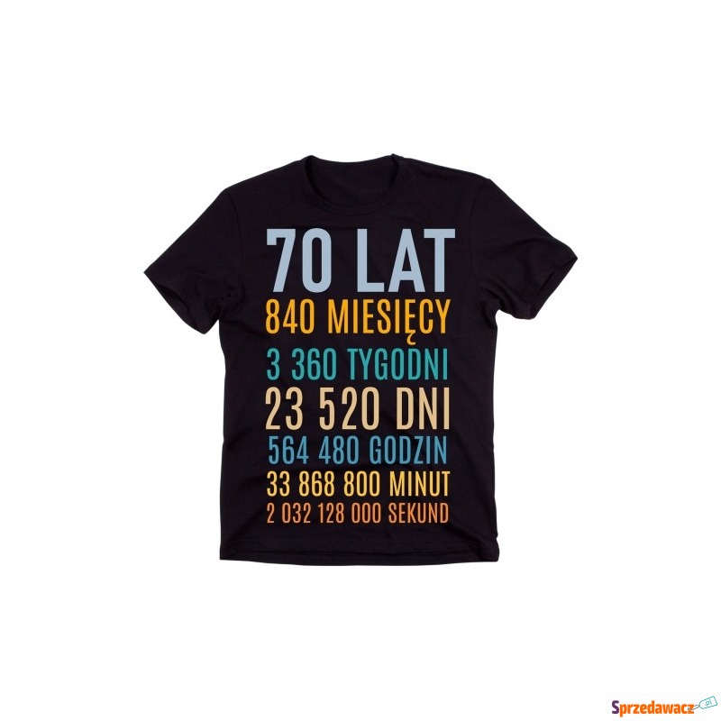 Koszulka NA 70 Urodziny 70 lat - Bluzki, koszulki - Sopot