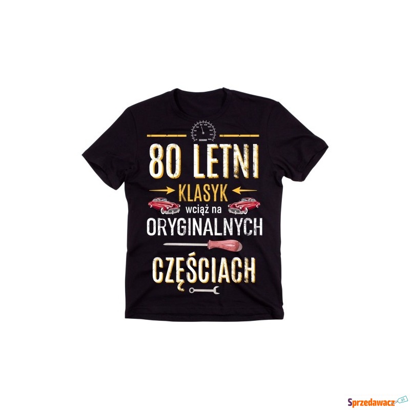 Koszulka na 80 urodziny - 80 LETNI KLASYK - Bluzki, koszulki - Grudziądz