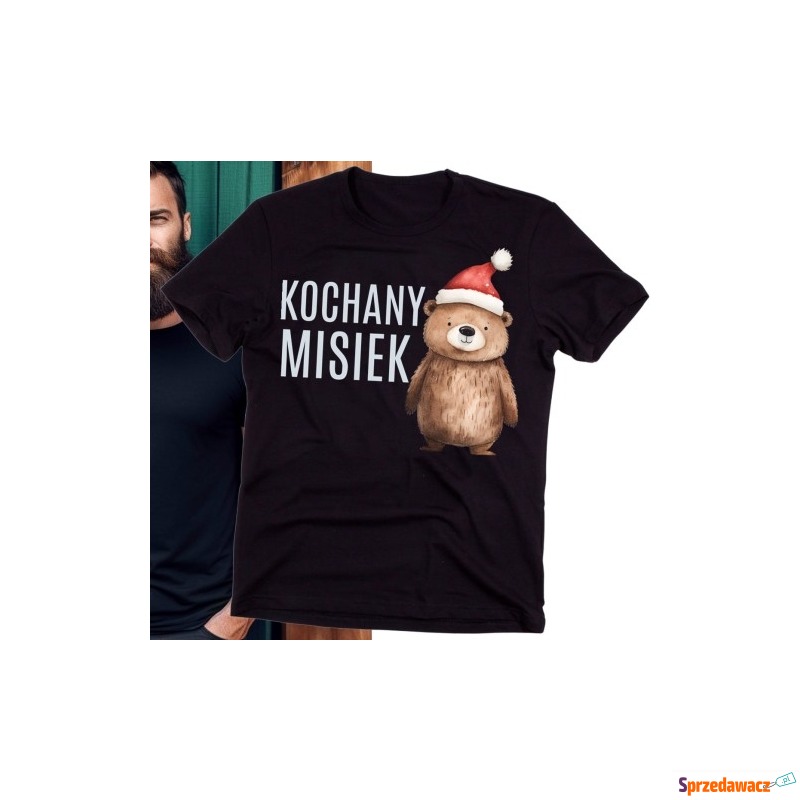 Koszulka dla męża na święta - kochany misiek - Bluzki, koszulki - Dąbrowa Górnicza