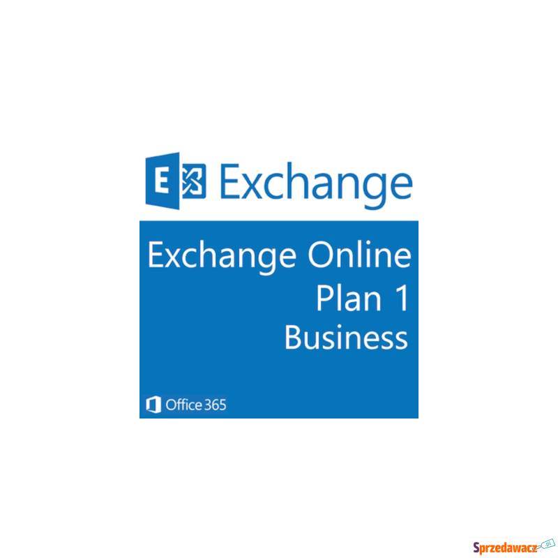 Microsoft Exchange online plan 1 Subskrypcja 1... - Serwery - Gorzów Wielkopolski