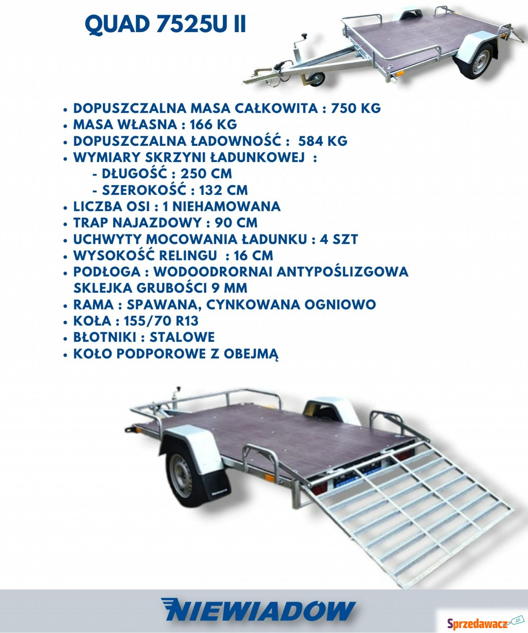 Niewiadów MOTO lekka przyczepa...