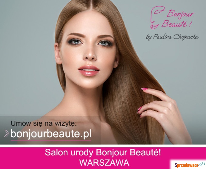 Bonjour Beaute-manicure pedicure włosy zabiegi.... - Uroda, pielęgnacja - Warszawa