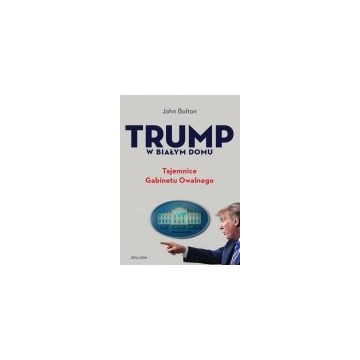 Trump w białym domu. tajemnice gabinetu owalnego (nowa) - książka, sprzedam