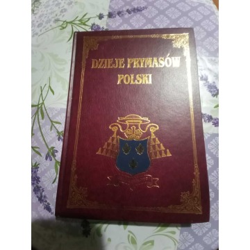 Sprzedam książki Dzieje Prymasów Polski, 1 -18 tom