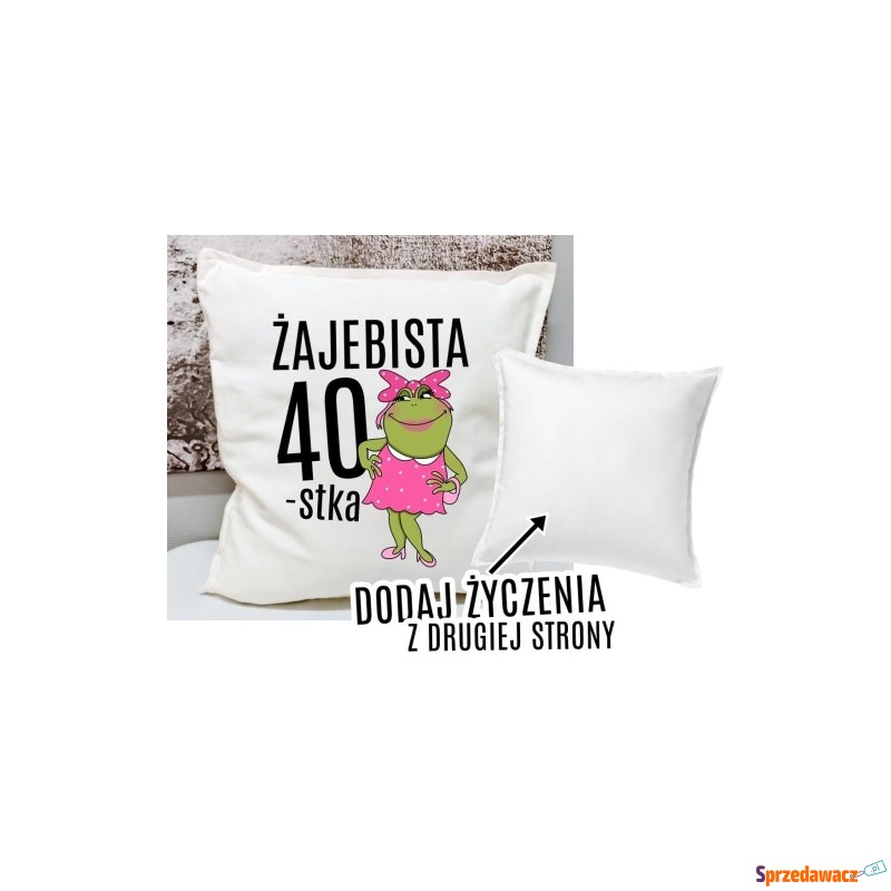 PODUSZKA Z ŻYCZENIAMI NA 40 URODZINY