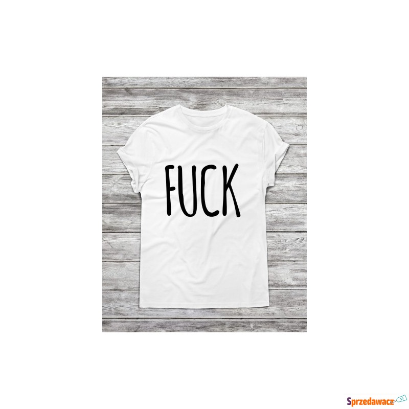 Koszulka męska " Fuck " - Bluzki, koszulki - Paczkowo