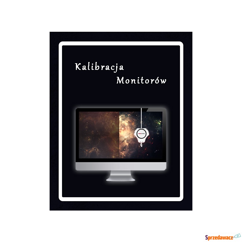 Kalibracja monitorów - Reklama, marketing - Łódź