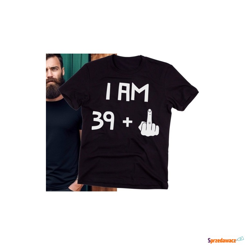 Śmieszna koszulka na 40 urodziny dla kolegi - Koszulki męskie - Gliwice