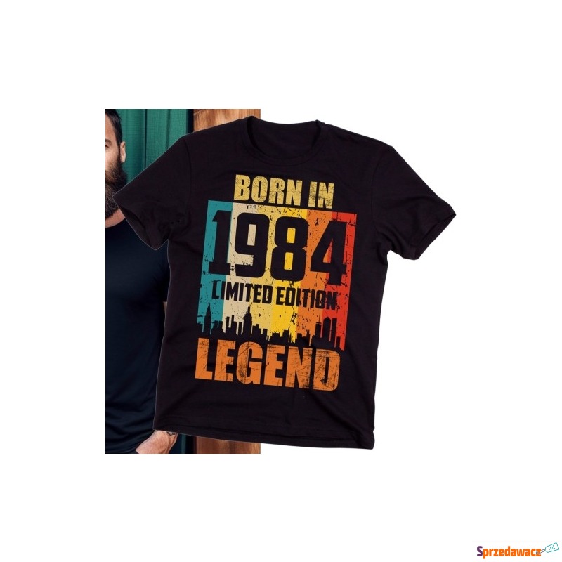Męska koszulka na 40 urodziny born in 1984 legend - Koszulki męskie - Gliwice