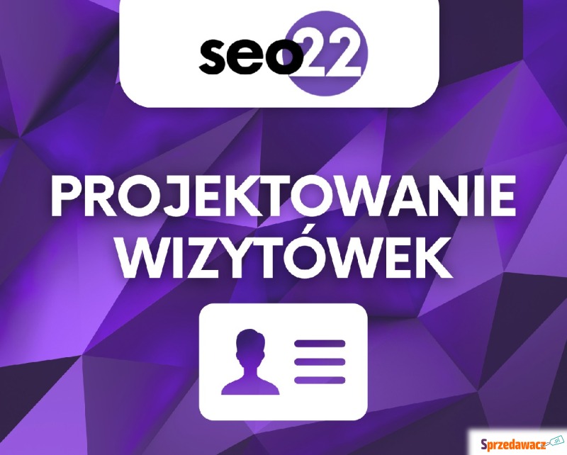 Projektowanie i druk WIZYTÓWEK - szybka realizcja - Reklama, marketing - Warszawa