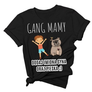 koszulka gang mamy z imionami córki oraz psa - wzór 6