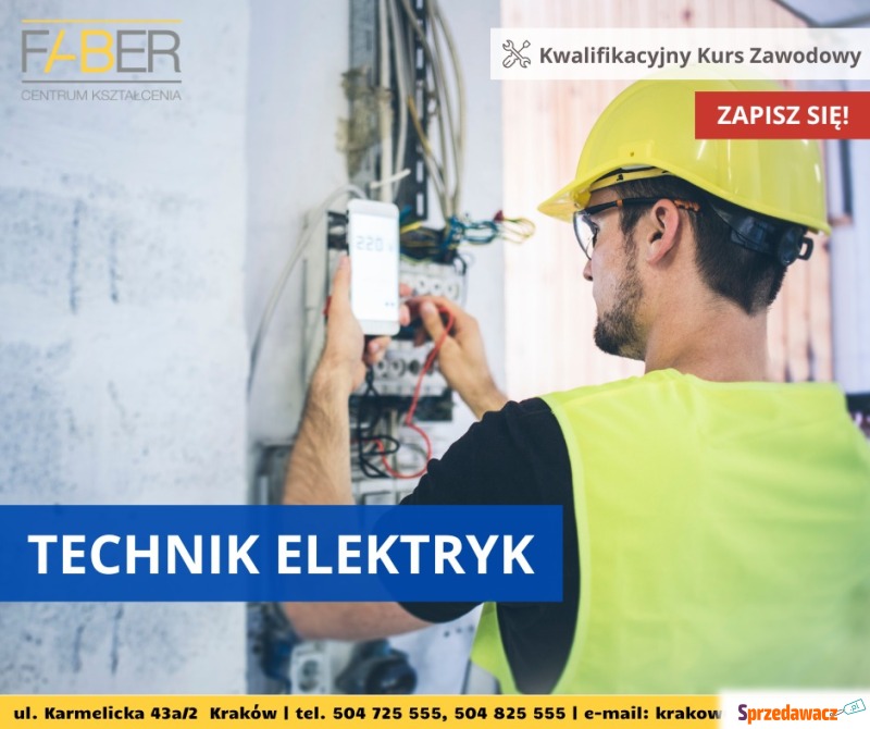Kwalifikacyjny Kurs Zawodowy Technik Elektryk - Szkolenia, kursy stacjonarne - Kraków