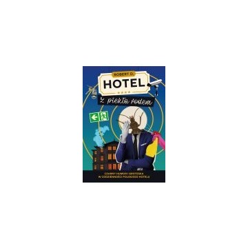 Hotel z piekła rodem (nowa) - książka, sprzedam