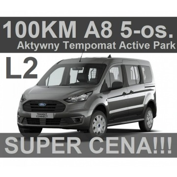 Ford Transit Connect - A8 Kombi 5-osob. Park Assist Kamera Aktywny tempo. Niska Cena 1576 zł