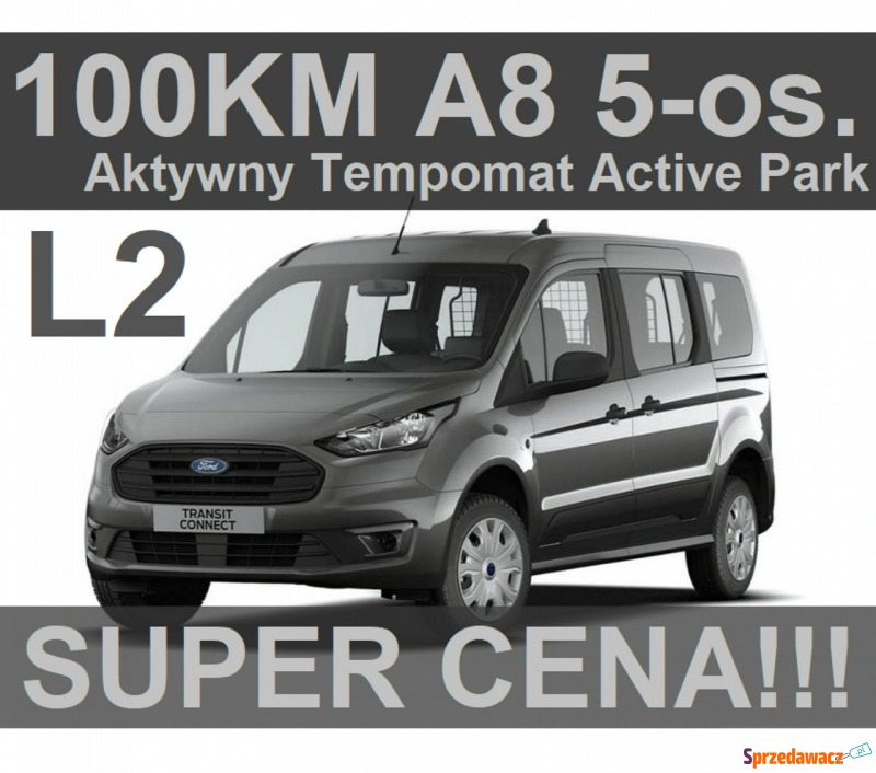 Ford Transit Connect  Minivan/Van 2024,  1.5 diesel - Na sprzedaż za 134 070 zł - Szczecinek