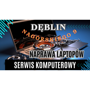 Tania Naprawa Komputera - Twoje Centrum Serwisowe w Dęblinie, Rykach i Puławach