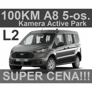 Ford Transit Connect - A8 Kombi 5-osob. Park Assist Kamera Czujniki park. Niska Cena 1532 zł