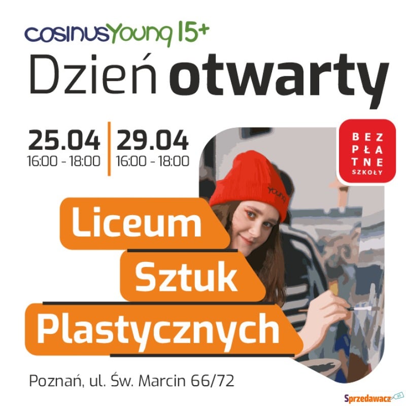 Dni Otwarte w Liceum Sztuk Plastycznych Cosin... - Pozostałe w dziale Edukacja - Poznań