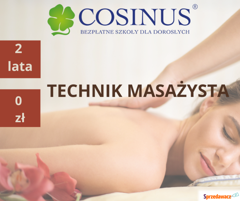 Technik masażysta w Cosinus za darmo - Szkolenia, kursy stacjonarne - Olsztyn