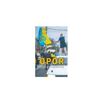 Opór. ukraińcy wobec rosyjskiej inwazji (nowa) - książka, sprzedam