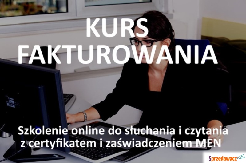 Fakturowanie - szkolenie - Szkolenia, kursy internetowe - Wrocław