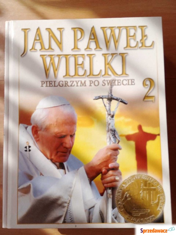 Sprzedam książki o Janie Pawle 2 - Poradniki, książki - Lipno