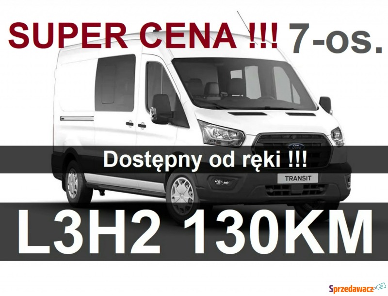 Ford Transit - L3H2 130KM Brygada 7-osob.  Niska... - Dostawcze i ciężarowe - Szczecinek