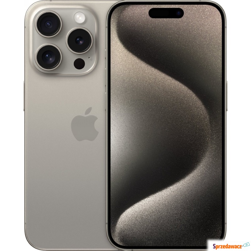 Smartfon Apple iPhone 15 Pro 1TB Natural Titanium... - Telefony komórkowe - Rybnik