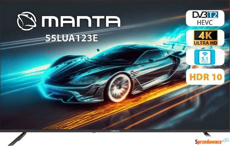 Telewizor Manta 55LUA123E LED 55'' 4K Ultra HD... - Telewizory - Kołobrzeg