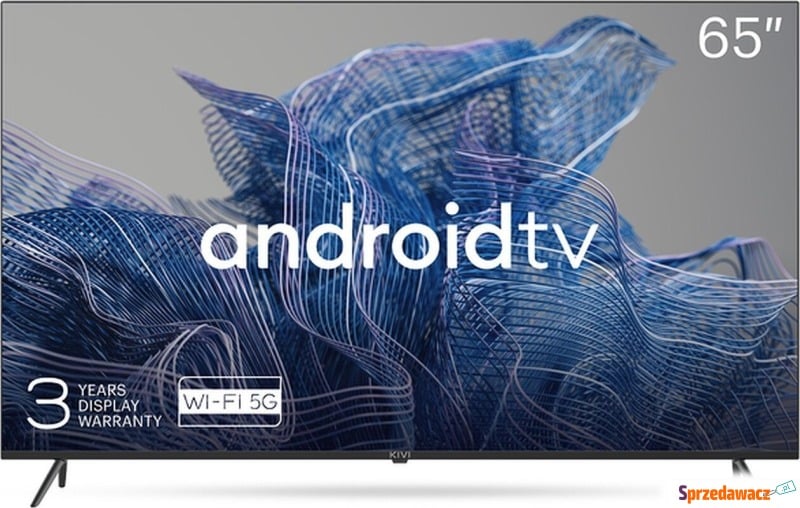 Telewizor Kivi 65U740NB LED 65'' 4K Ultra HD Android - Telewizory - Starogard Gdański