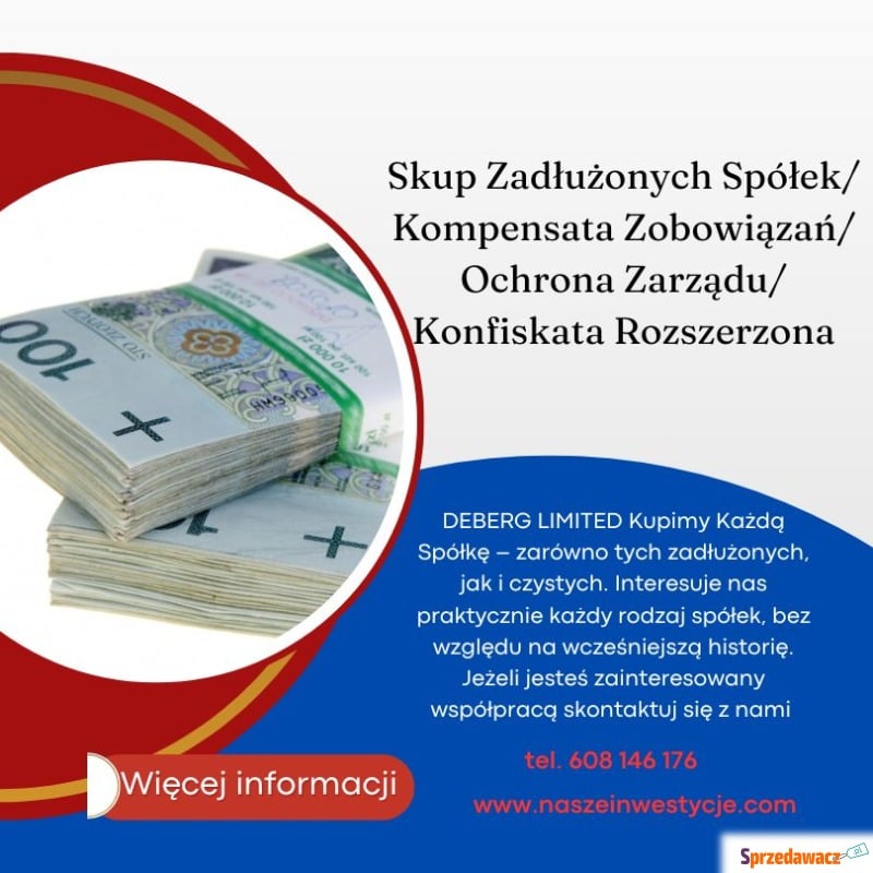 Skup Zadłużonych Spółek/Kompensata Zobowiązań... - Usługi finansowe - Cała Polska