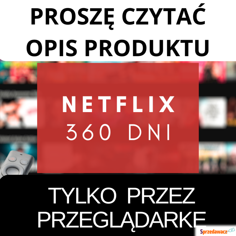 Konto Netflix Premium - 360 dni - Pozostałe - Warszawa