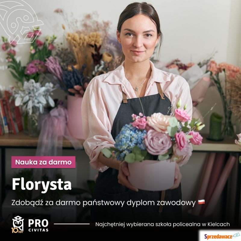 Sprawdzony bezpłatny kierunek: Florysta w PRO... - Pozostałe w dziale Edukacja - Kielce